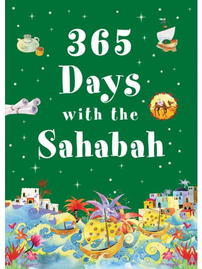 365 Days with the Sahabah (HB)