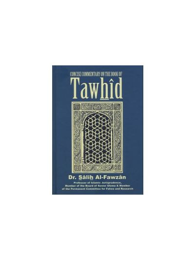 Concise Commentary on the Book of Tawhid