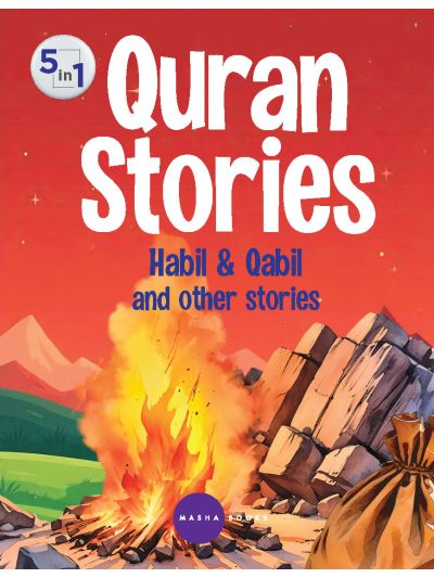 Stories From The Quran - Habil & Qabil and other stories - 5 in 1