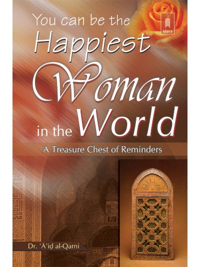 You can be the Happiest Woman in the World