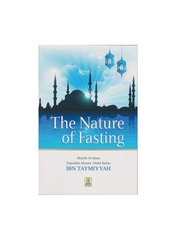 The Nature of Fasting_IslamicShop.in