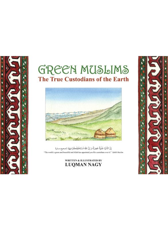 Green Muslims true Custodians_IslamicShop.in