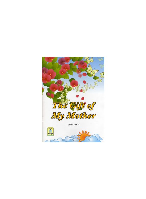 The gift of my mother_IslamicShop.in