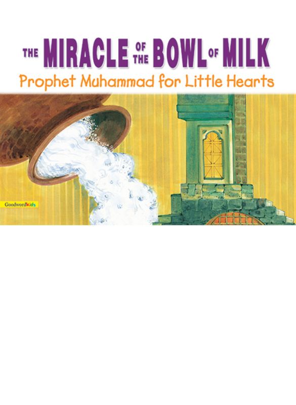 The_Miracle_of_the_Bowl_of_Milk_(HB)-islamicshop.in