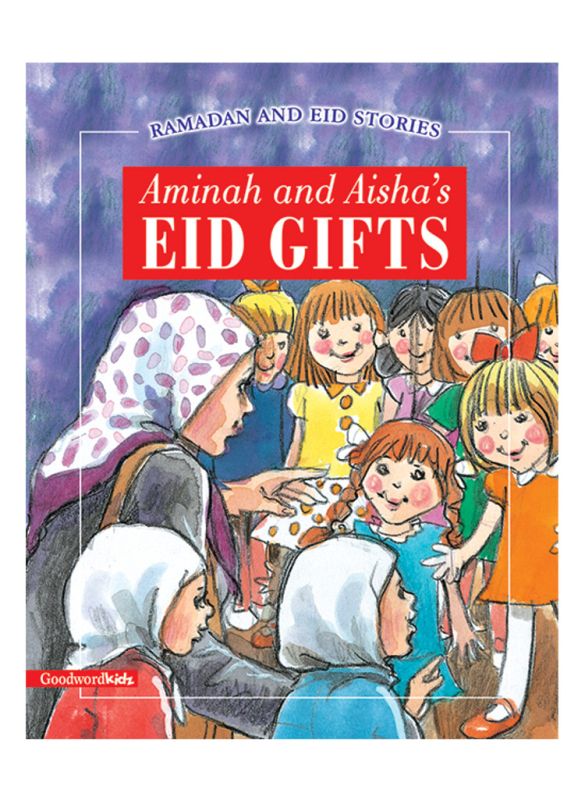 Aminah_and_Aisha's_Eid_Gifts_Islamicshop.in