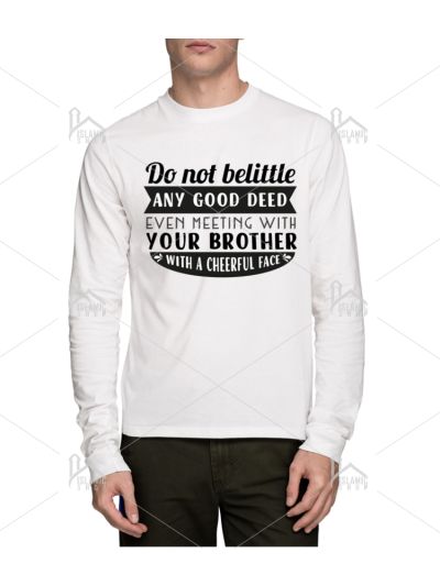 Good Deed Full Sleeve T-Shirt