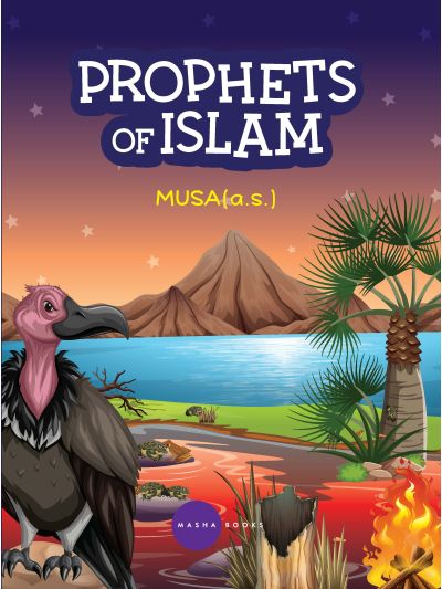 Prophets of Islam - Musa Alaisalam