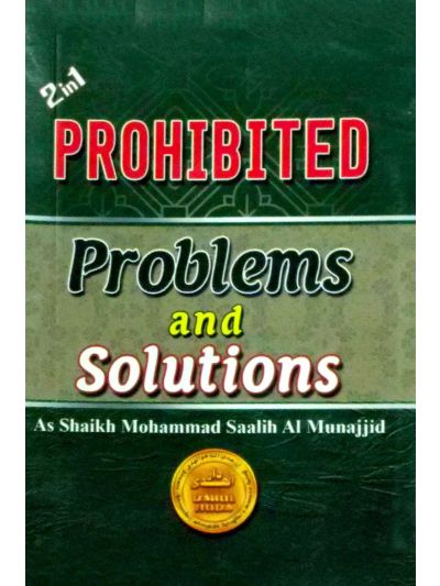 PROHIPITED & PROBLEMS AND SOLUTIONS