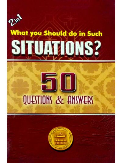SITUATIONS & QUESTIONS – ANSWERS