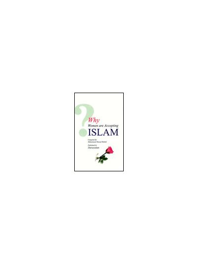 Why Women are Accepting Islam
