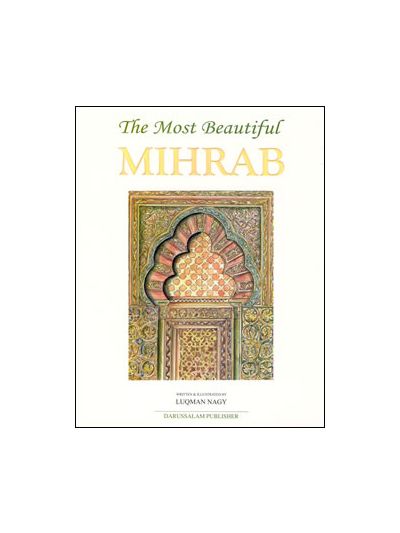 The Most Beautiful Mihrab