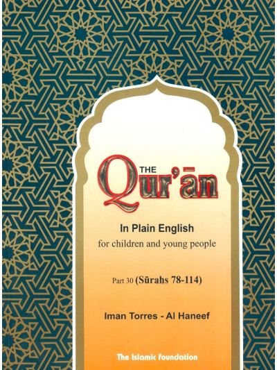 Qur’an In Plain English (Chapter 78 to 114)