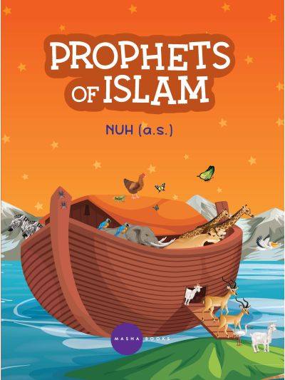 Prophets of Islam - Nuh Alaisalam