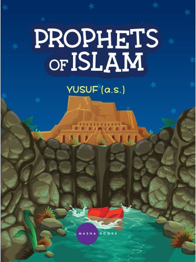 Prophets of Islam - Yusuf Alaisalam