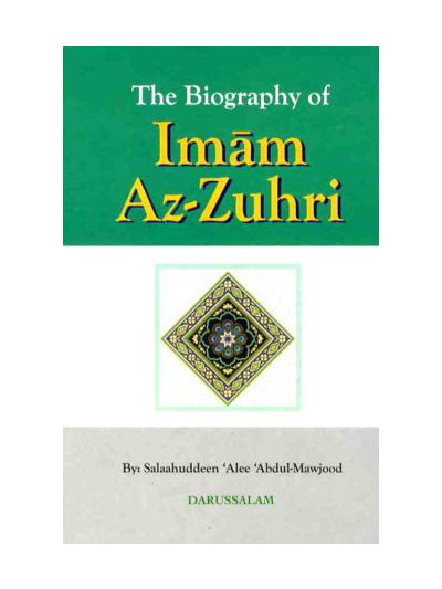 The Biography of Imam Zuhri