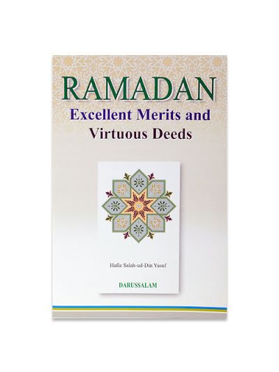 Ramadan Excellent Merits & Virtues