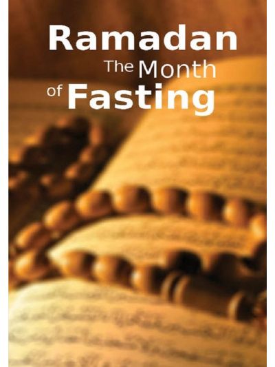 Ramadan the Month of Fasting