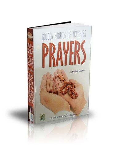 Golden Stories of Accepted Prayers