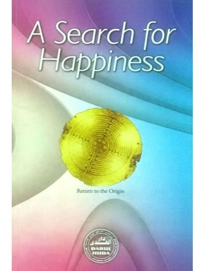 A SEARCH FOR HAPPINESS