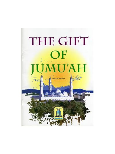 The gift of Jum?uah