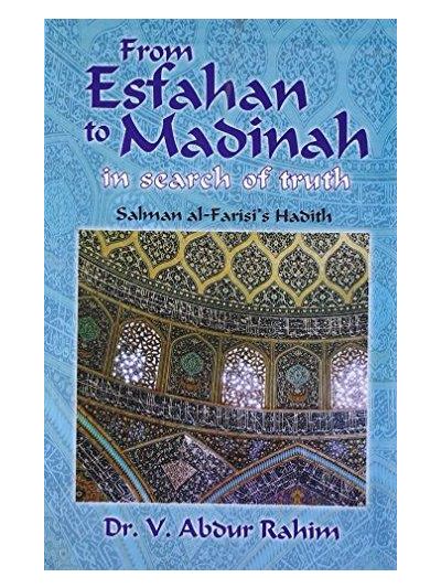 From Esfahan to Madinah
