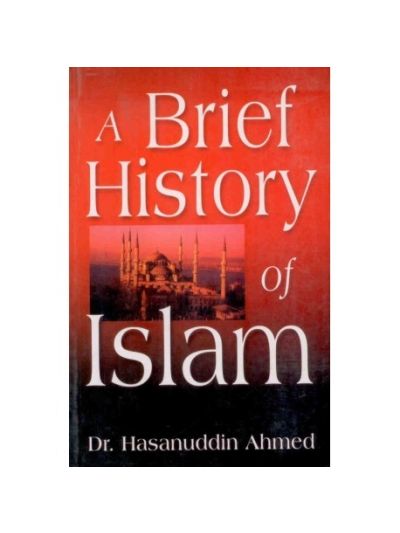 A Brief History of Islam