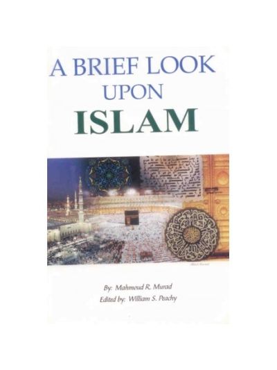 A Brief Look Upon Islam