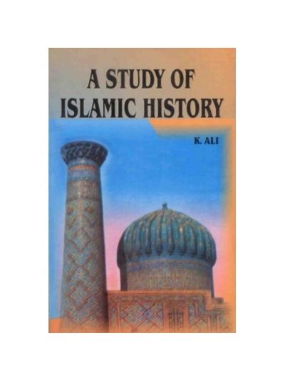 A Study of Islamic History