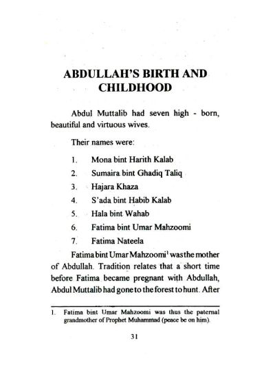 Abdullah : The Father of the Holy Prophet (SAW)