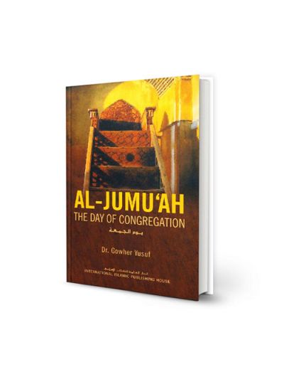 Al-Jumu’ah: The Day of Congregation