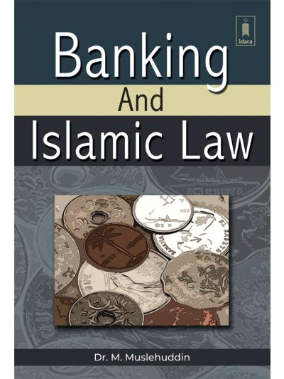 Banking and Islamic Law
