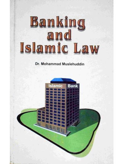 Banking and Islamic Law – (English)