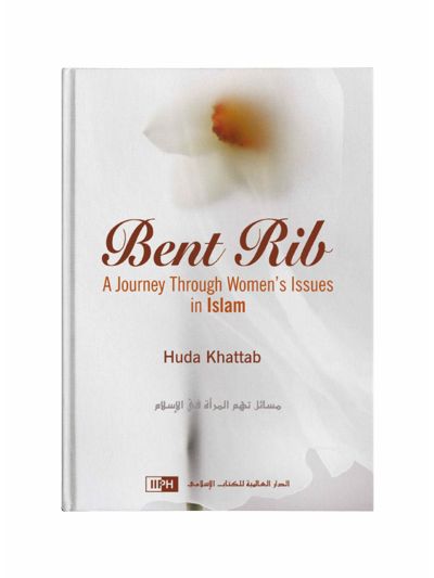 Bent Rib: A Journey through Women’s Issues in Islam