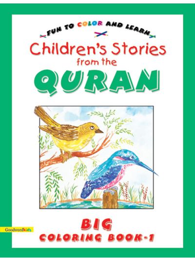 Stories from the Quran Big Colouring Book Vol.1