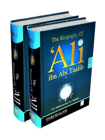 The Biography of Ali ibn Abi Talib 2 vols