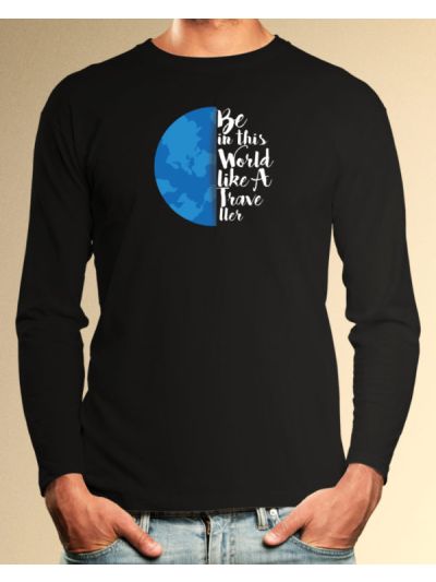 Be like a Traveller Full Sleeve T-Shirt