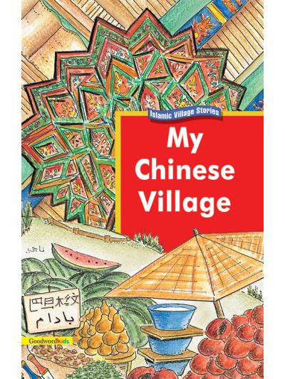 My Chinese Village