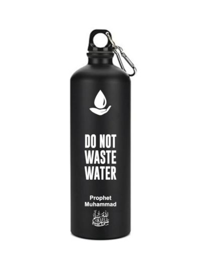 Do Not Waste Water Bottle
