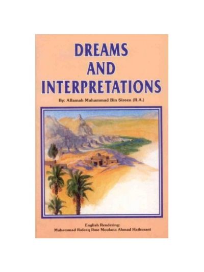 Dreams and Interpretations