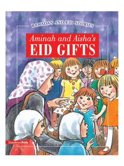 Aminah and Aisha's Eid Gifts