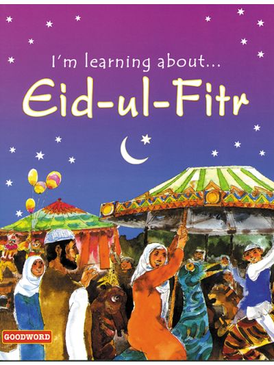 I'm Learning About Eid-ul-Fitr