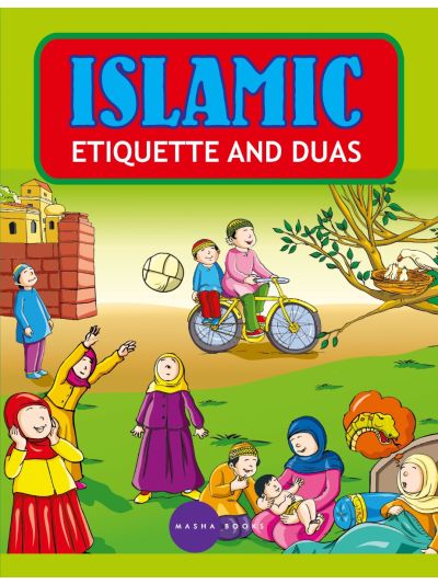 Islamic Etiquette And Duas 2 in 1