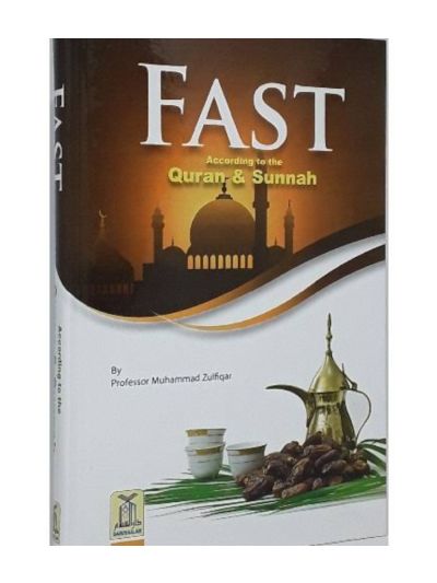 Fast According to the Quran & Sunnah