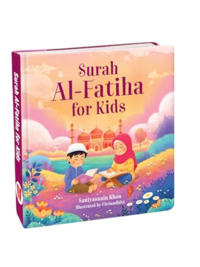 Surah Al-Fatiha for Kids - Hardbound Board Book