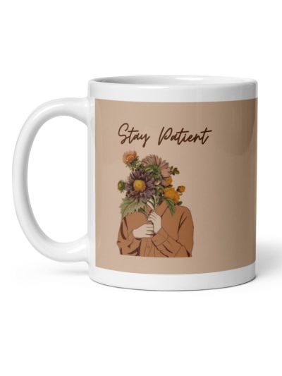 Stay Patient Mug