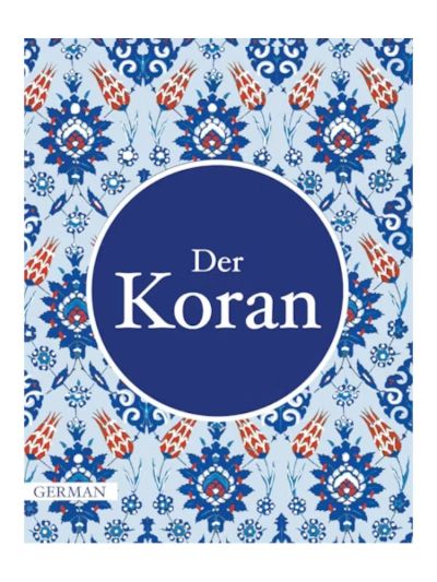 German Quran - Der Koran - Tr. A. M. Ibn A. Rassoul