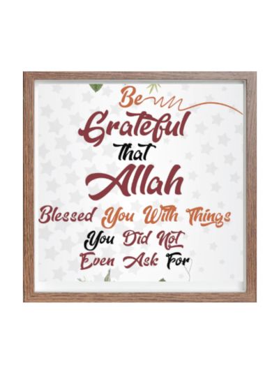 Grateful To Allah Frame