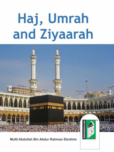 Hajj, Umrah & Ziyaarah – ( English/Arabic)