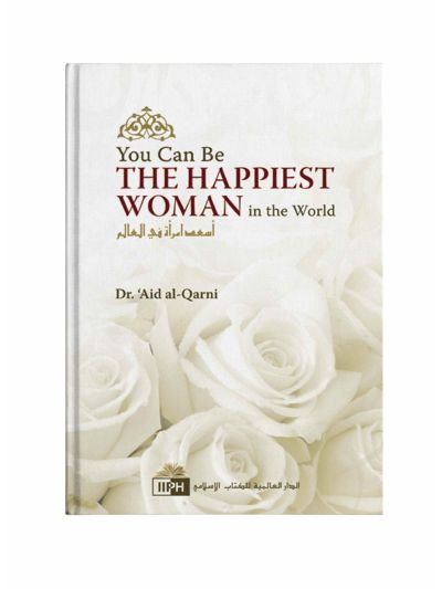 You Can Be The Happiest Woman in this World