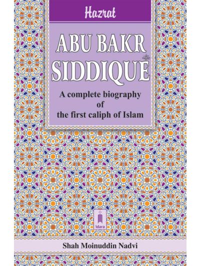 Hazrat Abu Bakr Siddique (Raz)